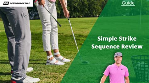 does simple strike sequence work|The Ultimate Guide To Simple Strike Sequence Golf: Does It。